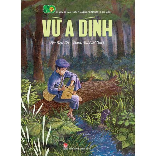 Vừ A Dính – Người liên lạc nhỏ tuổi kiên cường dân tộc H'Mông
