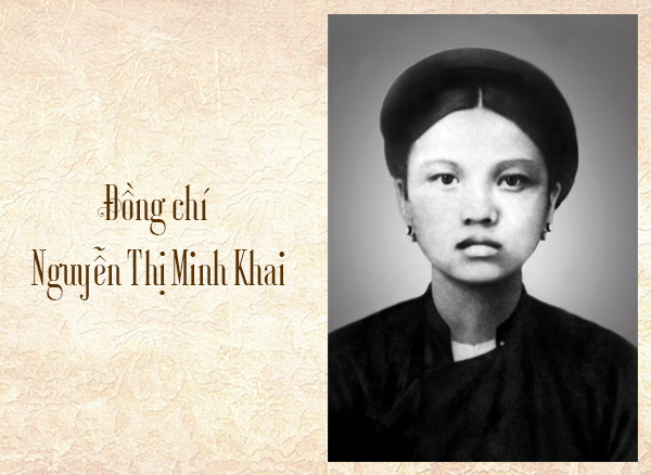 NGUYỄN THỊ MINH KHAI – KHÍ PHÁCH ANH HÙNG CỦA NỮ ĐẢNG VIÊN CỘNG SẢN