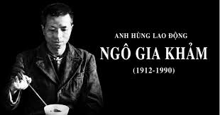 NGÔ GIA KHẢM – NGƯỜI THỢ GIỎI TRONG NHỮNG NĂM KHÁNG CHIẾN