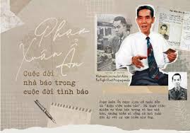HAI CUỘC ĐỜI, MỘT LÒNG VỚI TỔ QUỐC – PHẠM XUÂN ẨN GIỮA THỜI HOA LỬA