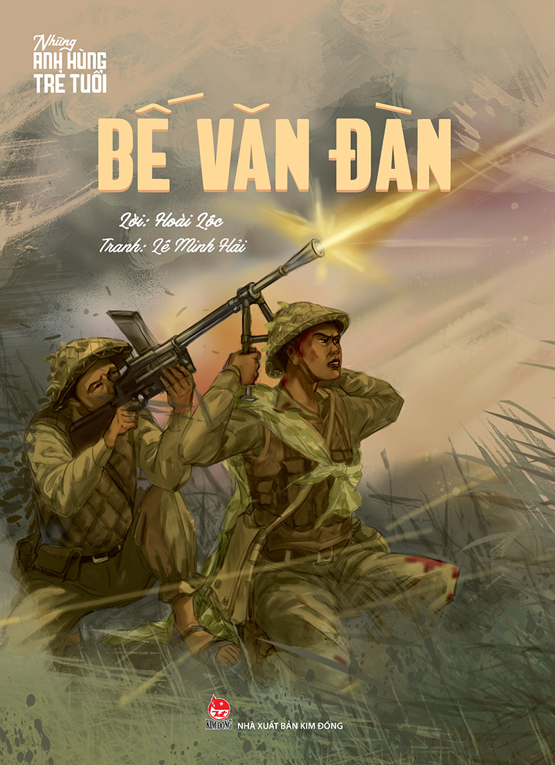 Bế Văn Đàn: Lấy thân mình làm giá súng