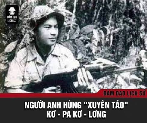 Kơ Pa Kơ Lơng – Người con Tây Nguyên trong cuộc chiến đấu vì quê hương