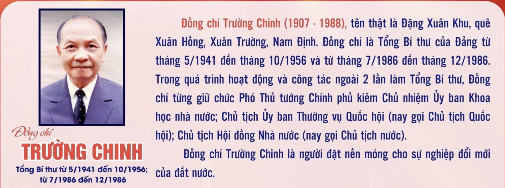 Trường Chinh - Tổng Bí thư từ 05/1941 đến 10/1956 từ 07/1986 đến 12/1986