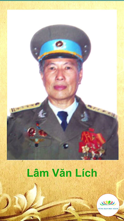 LÂM VĂN LÍCH – NGƯỜI PHI CÔNG CỦA THẾ HỆ ĐẦU – NGƯỜI PHI CÔNG CỦA THẾ HỆ ĐẦU