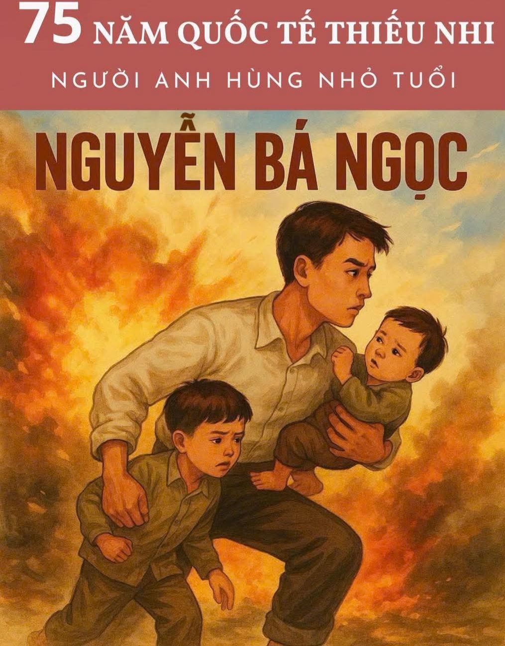 Chuyện anh hùng Nguyễn Bá Ngọc