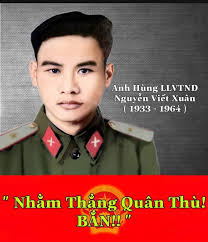 Anh hùng lực lượng vũ trang nhân dân Nguyễn Viết Xuân