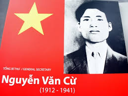 Đồng chí Nguyễn Văn Cừ: Tổng Bí thư trẻ nhất trong lịch sử của Đảng ta