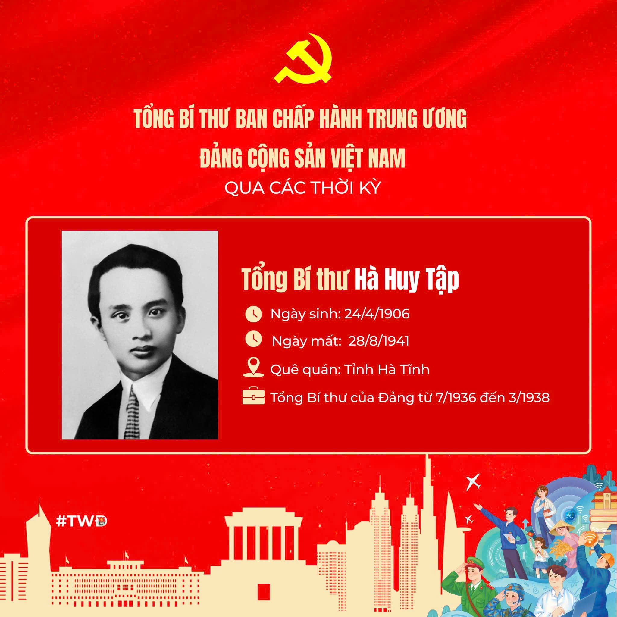 TỔNG BÍ THƯ HÀ HUY TẬP - NGƯỜI CỘNG SẢN KIÊN CƯỜNG DÂNG HIẾN TRỌN TUỔI XUÂN CHO CÁCH MẠNG, CHO SỰ NGHIỆP VẺ VANG CỦA ĐẢNG, CỦA DÂN TỘC