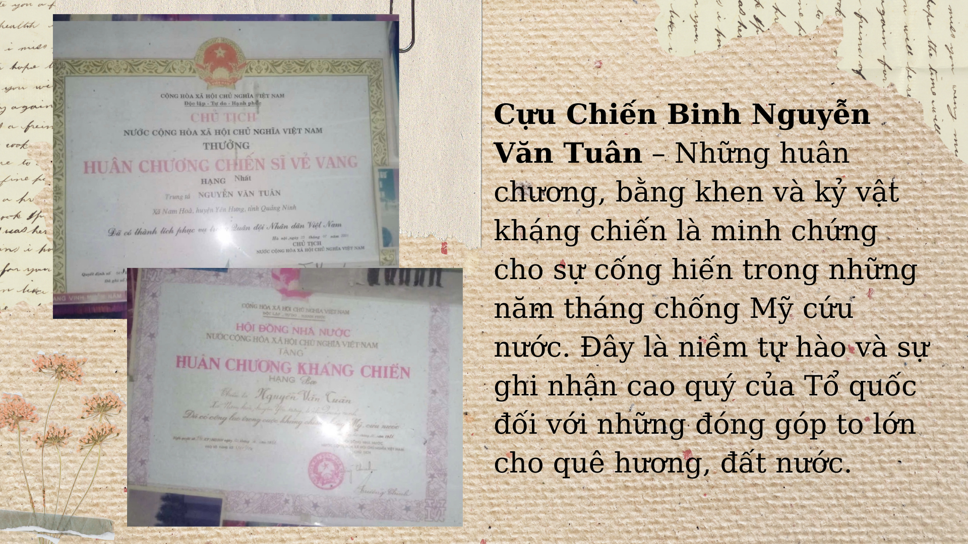 HUÂN CHƯƠNG CHIẾN SỸ VẺ VANG HẠNG NHẤT VÀ HUY CHƯƠNG KHÁNG CHIẾN HẠNG BA CỦA CỰU CHIẾN BINH NGUYỄN VĂN TUÂN