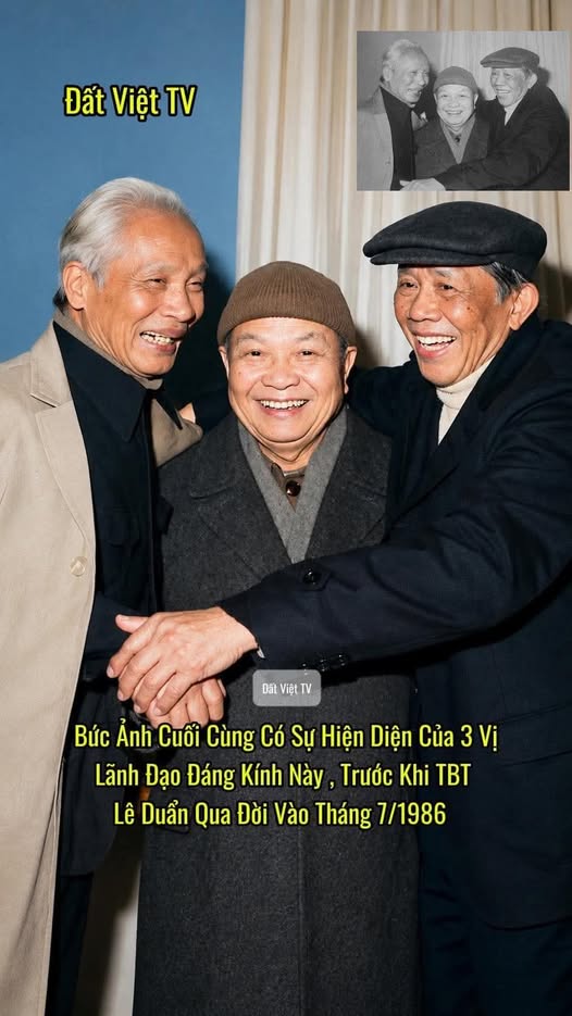 Bức ảnh cuối cùng của 3 vị lãnh đạo đáng kính , 3 người học trò xuất sắc của Bác Hồ chụp cùng nhau .