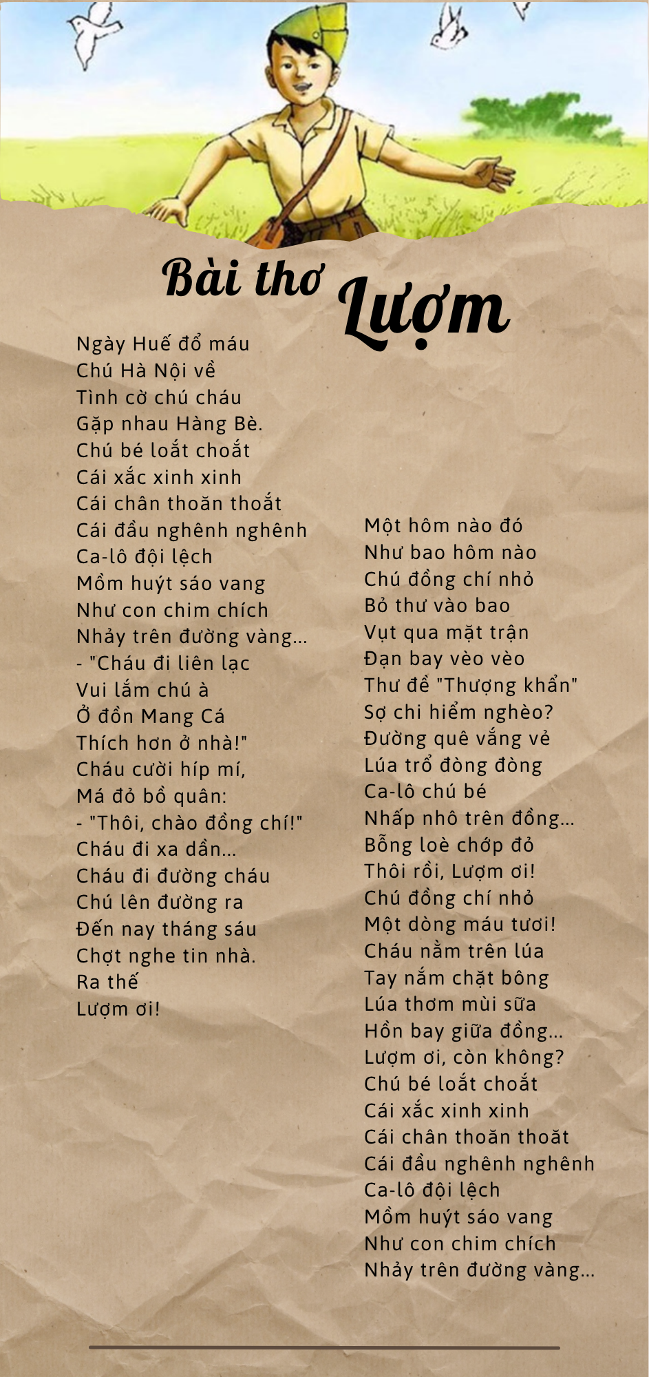 Lượm không chỉ là một nhân vật trong bài thơ của Tố Hữu mà là một anh hùng ngoài đời thật.