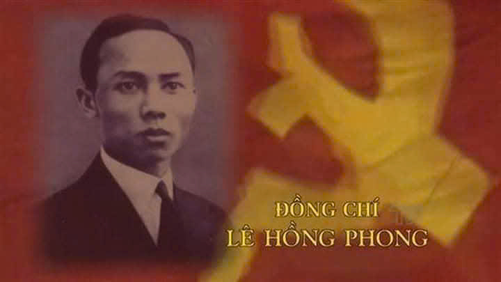 KỶ NIỆM 120 NĂM NGÀY SINH TỔNG BÍ THƯ LÊ HỒNG PHONG (06/9/1902-06/9/2022)