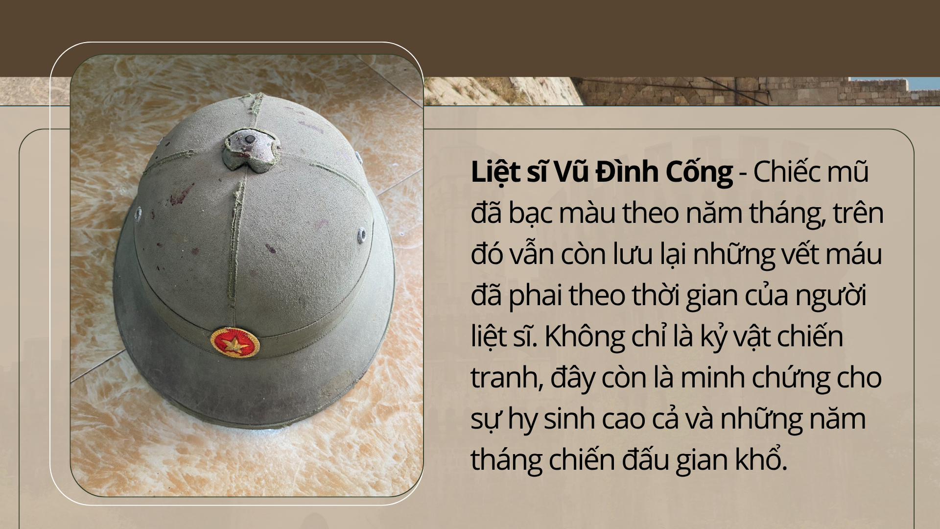 CHIẾC MŨ CỐI CỦA LIỆT SỸ VŨ ĐÌNH CỐNG