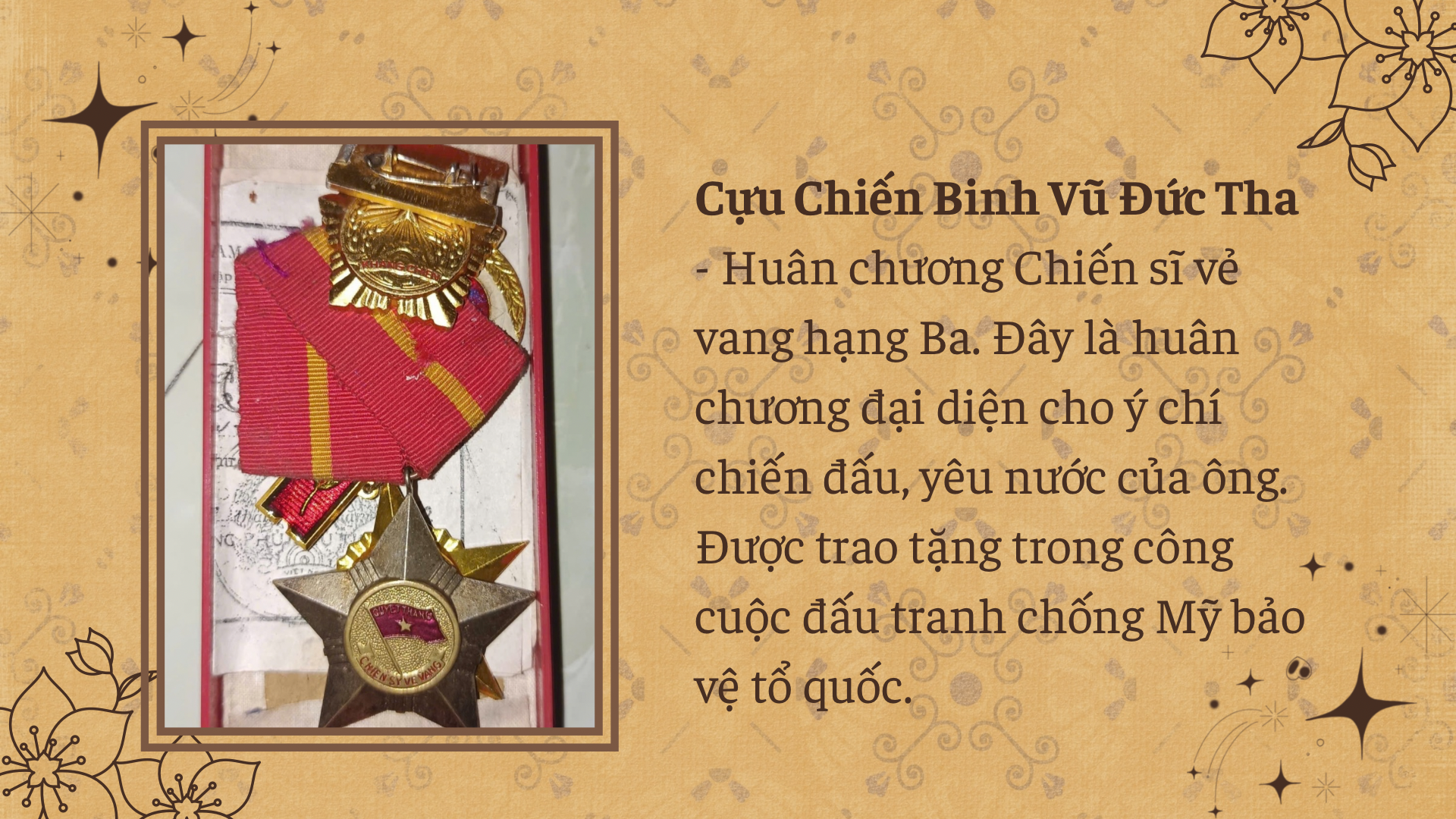 HUÂN CHƯƠNG CHIẾN SĨ VẺ VANG HẠNG BA CỦA CỰU CHIẾN BINH VŨ ĐỨC THA