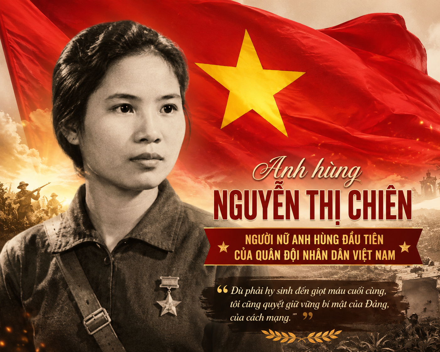 NGUYỄN THỊ CHIÊN – NỮ ANH HÙNG KIÊN TRUNG TRONG THỜI HOA LỬA