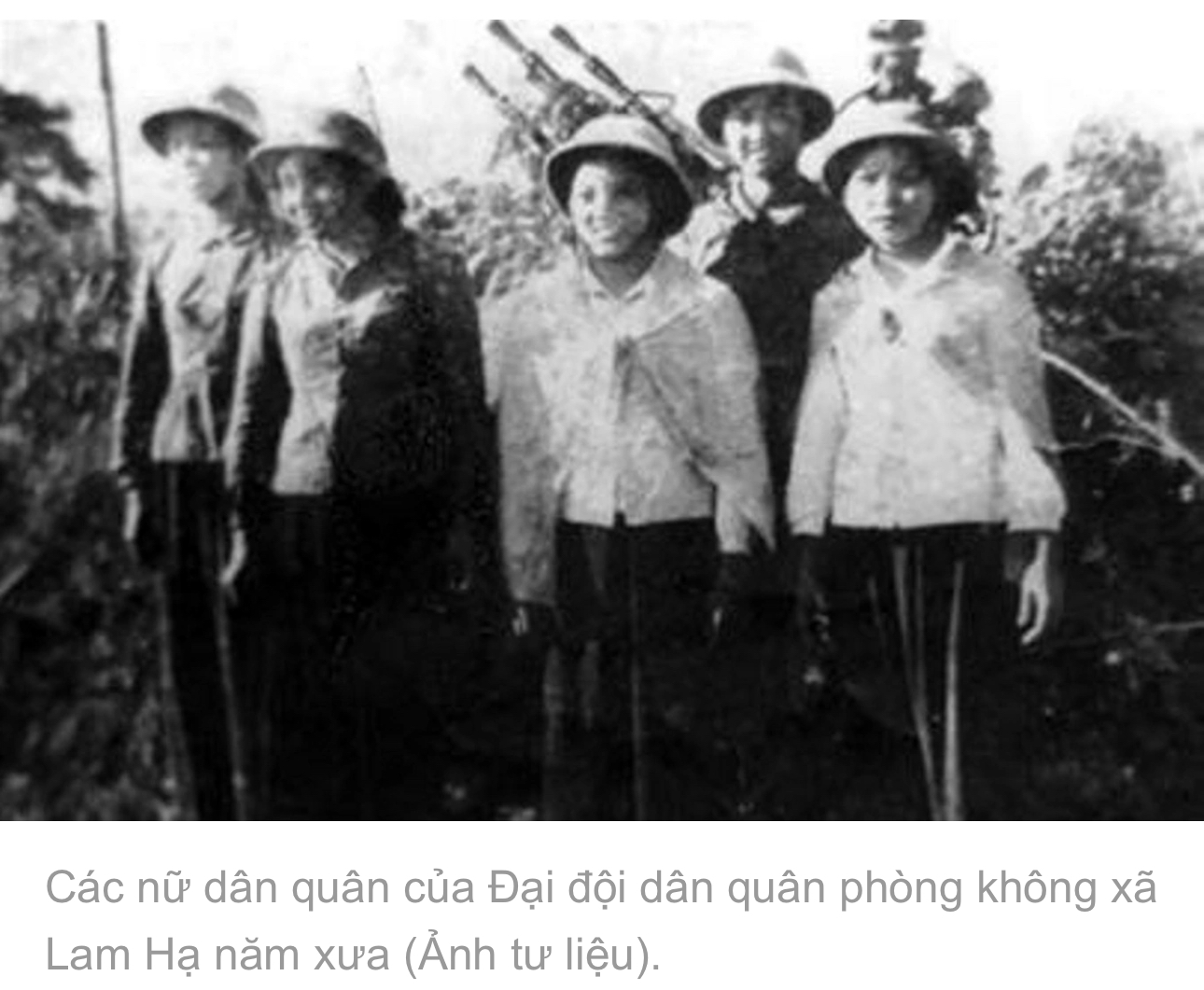 Huyền thoại 10 nữ dân quân trên trận địa pháo phòng không Lam Hạ