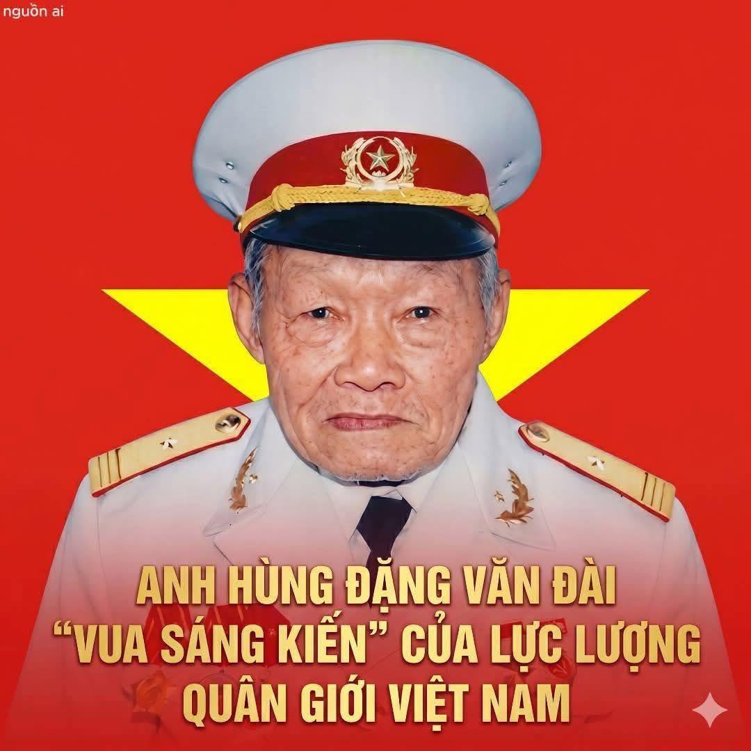 ANH HÙNG ĐẶNG VĂN ĐÀI – “VUA SÁNG KIẾN” CỦA LỰC LƯỢNG QUÂN GIỚI VIỆT NAM